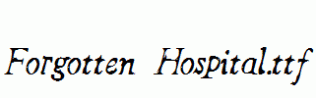 Forgotten-Hospital.ttf