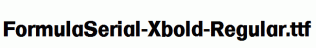FormulaSerial-Xbold-Regular.ttf