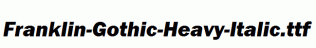 Franklin-Gothic-Heavy-Italic.ttf