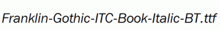 Franklin-Gothic-ITC-Book-Italic-BT.ttf