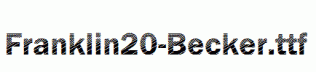 Franklin20-Becker.ttf