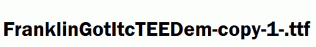 FranklinGotItcTEEDem-copy-1-.ttf