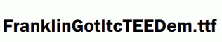 FranklinGotItcTEEDem.ttf
