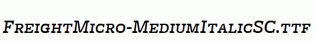 FreightMicro-MediumItalicSC.ttf