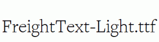 FreightText-Light.ttf