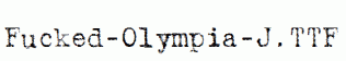 Fucked-Olympia-J.ttf