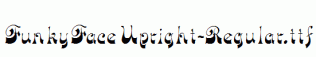 FunkyFaceUpright-Regular.ttf