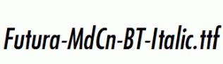 Futura-MdCn-BT-Italic.ttf