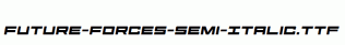 Future-Forces-Semi-Italic.ttf