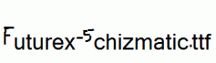 Futurex-Schizmatic.ttf