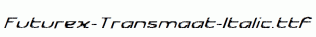 Futurex-Transmaat-Italic.ttf