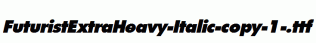 FuturistExtraHeavy-Italic-copy-1-.ttf