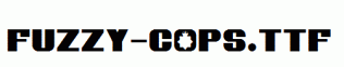 Fuzzy-Cops.ttf
