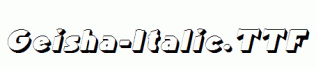 Geisha-Italic.ttf