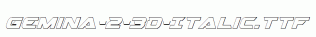 Gemina-2-3D-Italic.ttf