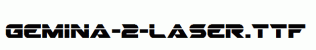 Gemina-2-Laser.ttf