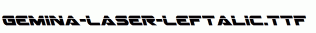 Gemina-Laser-Leftalic.ttf