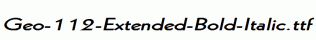 Geo-112-Extended-Bold-Italic.ttf