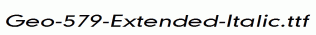 Geo-579-Extended-Italic.ttf