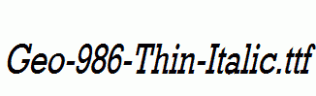 Geo-986-Thin-Italic.ttf