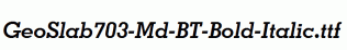 GeoSlab703-Md-BT-Bold-Italic.ttf
