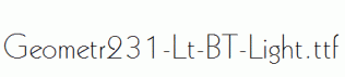 Geometr231-Lt-BT-Light.ttf