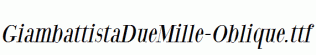 GiambattistaDueMille-Oblique.ttf