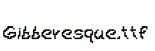 Gibberesque.ttf