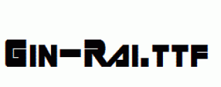 Gin-Rai.ttf