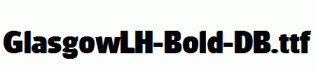 GlasgowLH-Bold-DB.ttf