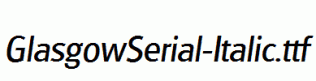 GlasgowSerial-Italic.ttf