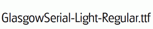 GlasgowSerial-Light-Regular.ttf