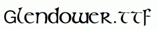 Glendower.ttf