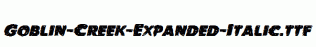 Goblin-Creek-Expanded-Italic.ttf