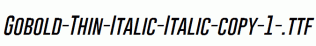 Gobold-Thin-Italic-Italic-copy-1-.ttf