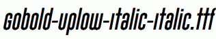 Gobold-Uplow-Italic-Italic.ttf
