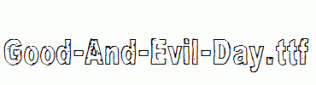 Good-And-Evil-Day.ttf