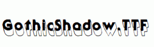 GothicShadow.ttf