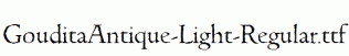 GouditaAntique-Light-Regular.ttf