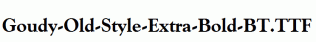 Goudy-Old-Style-Extra-Bold-BT.ttf