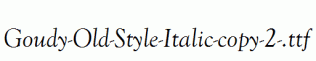 Goudy-Old-Style-Italic-copy-2-.ttf