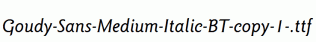 Goudy-Sans-Medium-Italic-BT-copy-1-.ttf