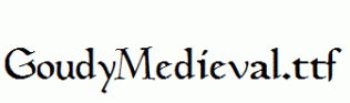 GoudyMedieval.ttf