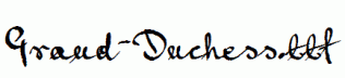 Grand-Duchess.ttf
