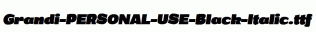 Grandi-PERSONAL-USE-Black-Italic.ttf