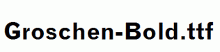 Groschen-Bold.ttf