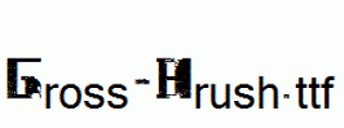 Gross-Brush.ttf