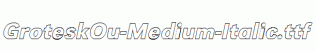 GroteskOu-Medium-Italic.ttf