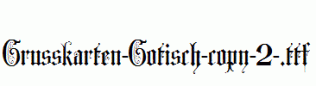 Grusskarten-Gotisch-copy-2-.ttf