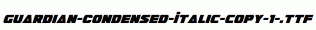 Guardian-Condensed-Italic-copy-1-.ttf